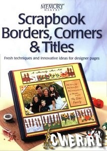 Scrapbook Borders, Corners & Titles