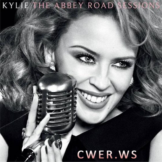 скачать Kylie Minogue. The Abbey Road Sessions (2012)
