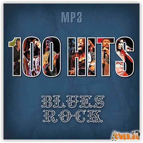 100 Hits: Blues Rock (2004)