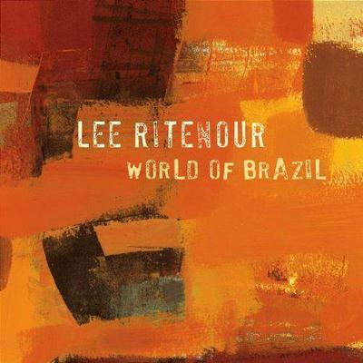 Lee Ritenour. World Of Brazil 