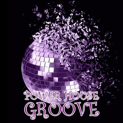Power House Groove