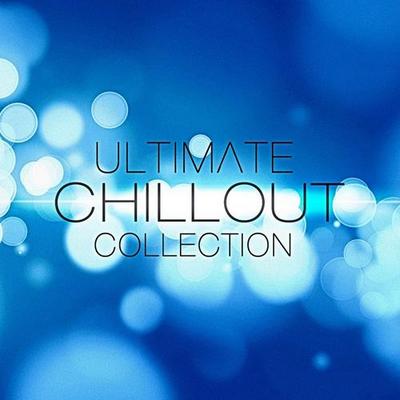 Ultimate Chill Out Collection