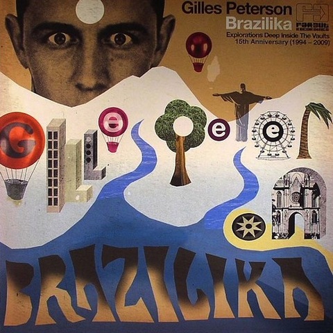 Gilles Peterson - Brazilika (2009)