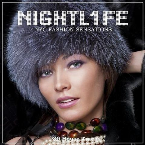 Nightlife. NYC Fashion Sensations (2012)