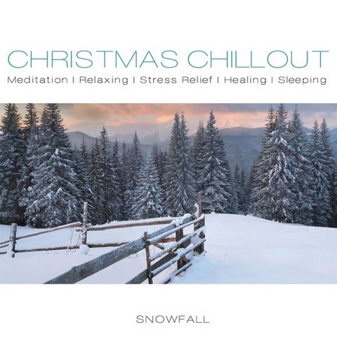 Christmas Chillout. Snowfall (2012)