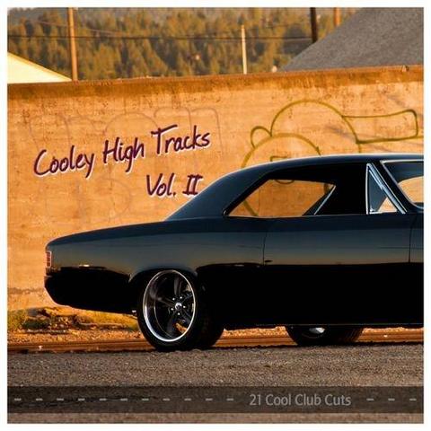 Cooley High Tracks Vol 2. 21 Cool Club Cuts (2012)