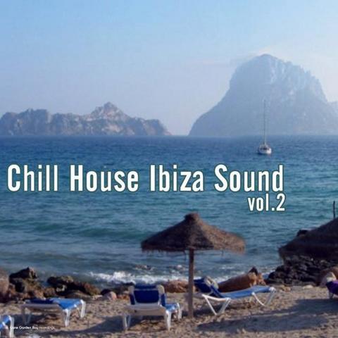 Chill House Ibiza Sound Vol 2 (2012)