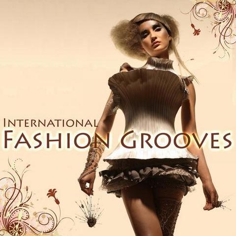 International Fashion Grooves. Finest Lounge Music (2012)