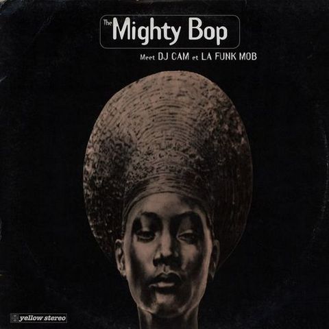 The Mighty Bop. Meet DJ Cam Et La Funk Mob (1995)