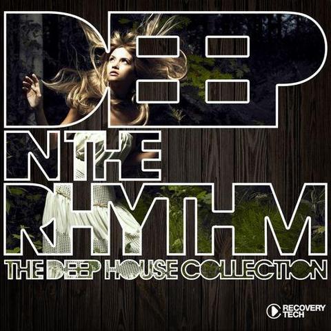 Deep in the Rhythm Vol1. The Deep House Collection (2013)