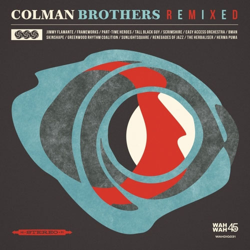 Colman Brothers. Colman Brothers Remixed (2013)