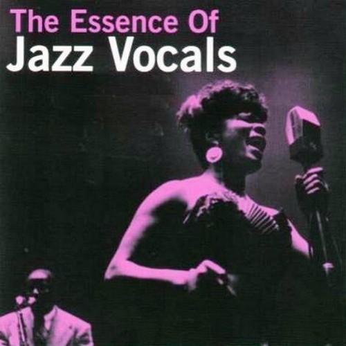 The Essence of Jazz Vocals (2012)