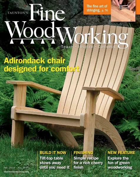Fine Woodworking №273 February февраль 2019