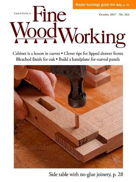 Fine Woodworking №263 October октябрь 2017