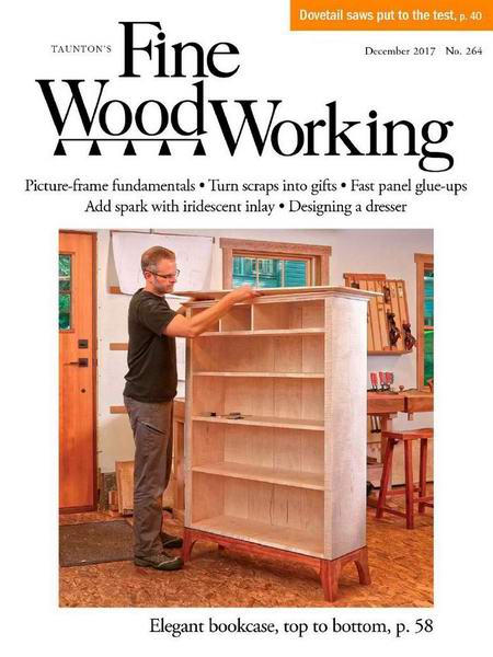Fine Woodworking №264 December декабрь 2017