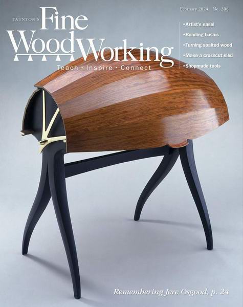Fine Woodworking №308 January-February 2024