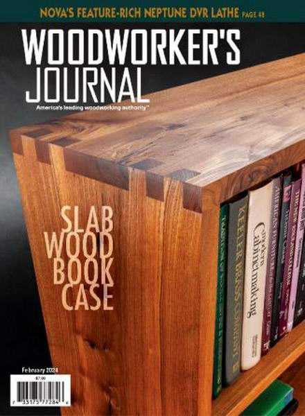 Woodworker's Journal №1 February 2024