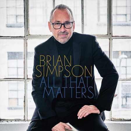 Brian Simpson - All That Matters (2021)