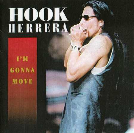 Hook Herrera - I'm Gonna Move (1995)
