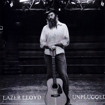 Lazer Lloyd - Unplugged (2011)