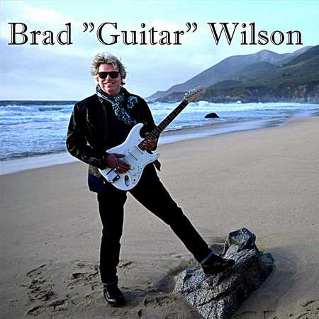 Brad Wilson - Brad 'Guitar' Wilson (2022)