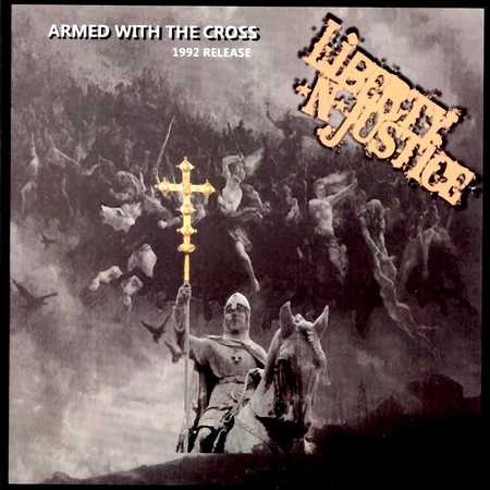 Liberty N' Justice - Armed With The Cross (1992)