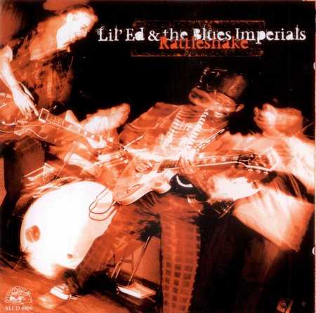 Lil' Ed And The Blues Imperials - Rattleshake (2006)