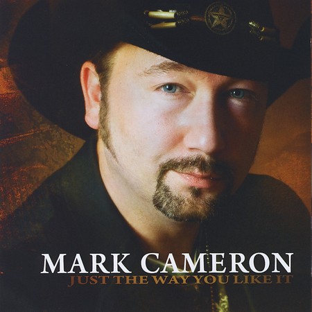 Mark Cameron - Just The Way You Like It (2012)