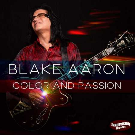 Blake Aaron - Color and Passion (2020)