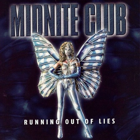 Midnite Club - Running Out Of Lies (2003)