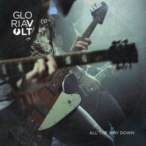Gloria Volt - All the Way Down (2018)