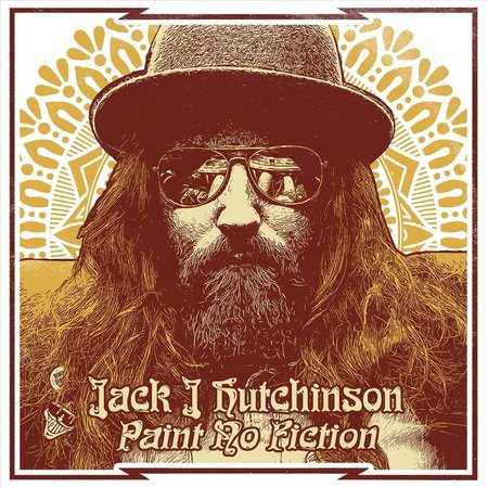 Jack J Hutchinson - Paint No Fiction (2017)