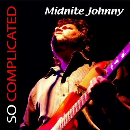 Midnite Johnny Morana - So Complicated (2015)