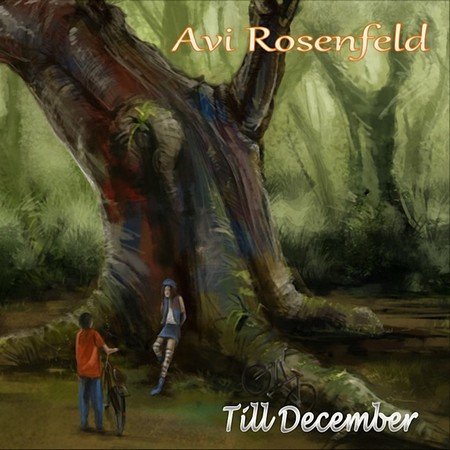 Avi Rosenfeld - Till December (2015)