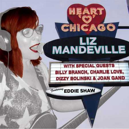 Liz Mandeville - Heart 'O' Chicago (2014)