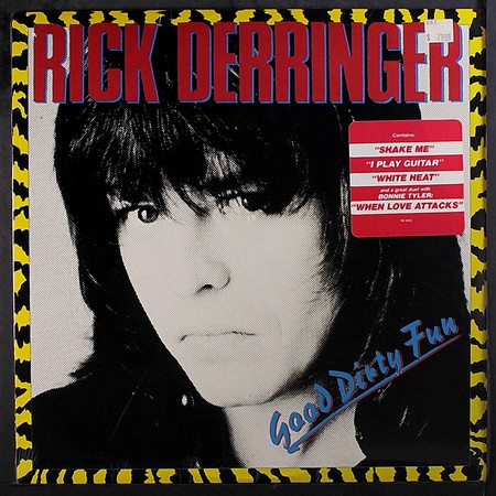 Rick Derringer - Good Dirty Fun (1983)