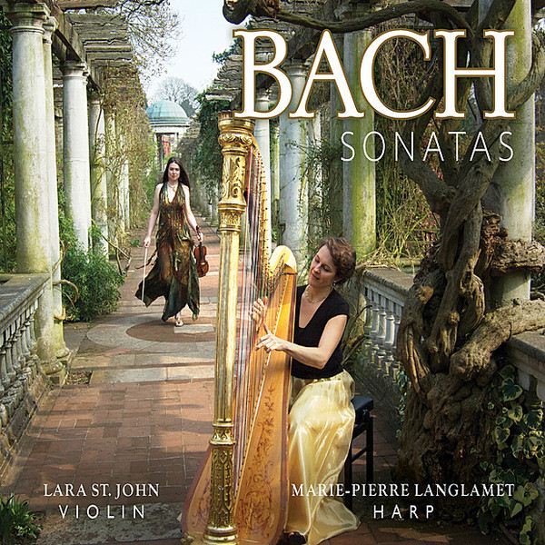 Lara St. John & Marie-Pierre Langlamet. Bach: Sonatas (2012)