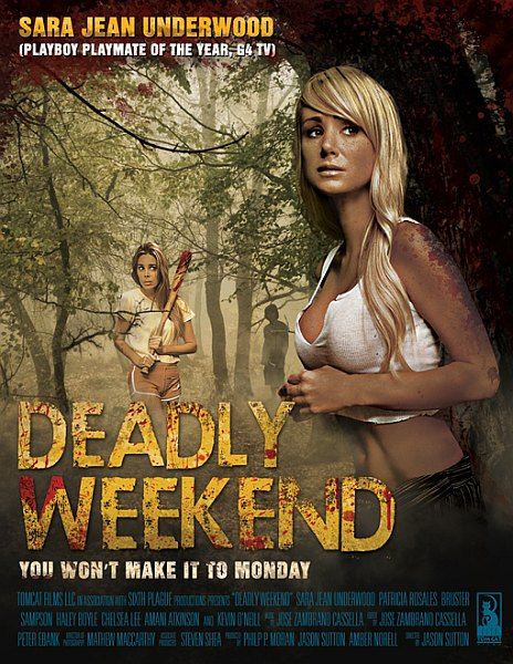 Смертельный уик-энд / Deadly Weekend (2013/WEB-DL 720p/WEBDLRip