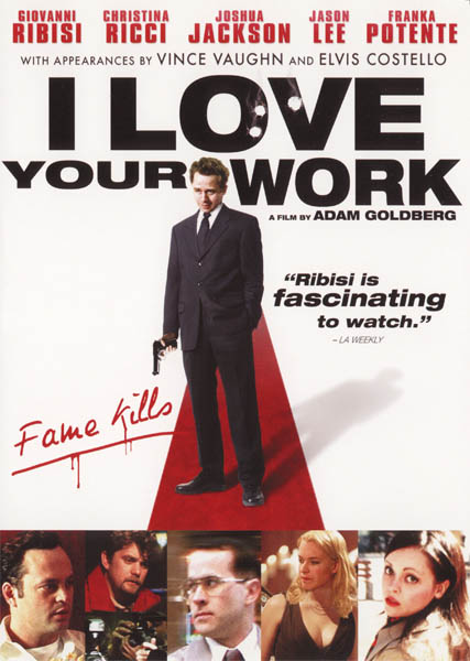 I Love Your Work 2003