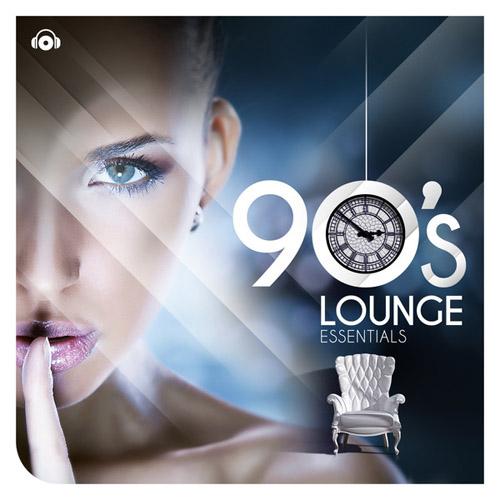 90's Lounge Essentials (2013)