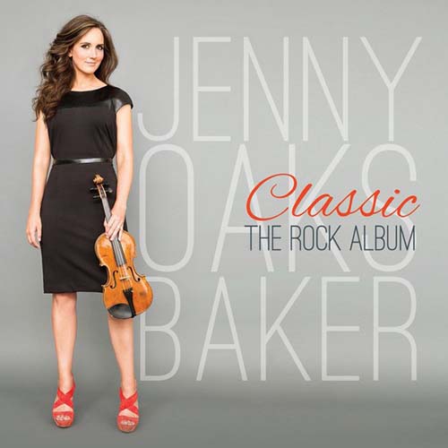 Jenny Oaks Baker. Classic. The Rock Album (2015)