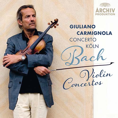 Concerto Köln & Giuliano Carmignola. J.S. Bach. Violin Concertos  (2014)