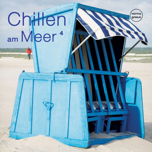 Chillen am Meer Vol.4: Best of Deep and Chill House Beats