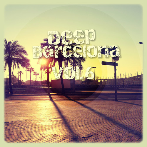 Deep Barcelona Vol.6