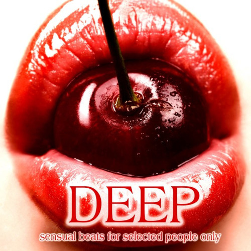 Deep Sensual Beats: for Selected People Only