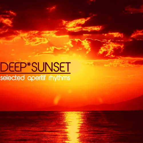 Deep Sunset: Selected Aperitif Rhythms