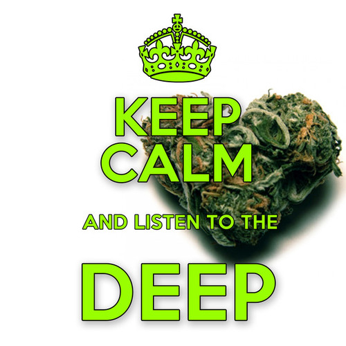 Keep Calm and Listen to Deep Original Mix