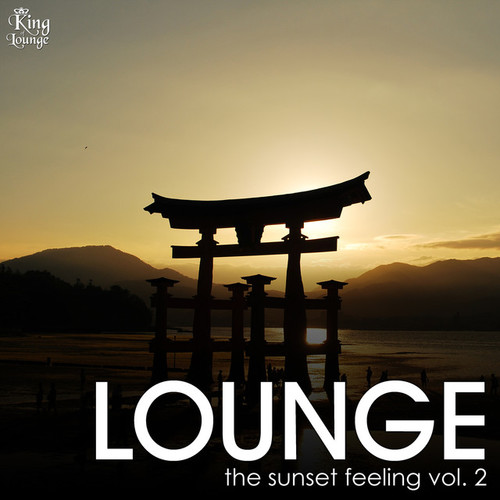 Lounge, the Sunset Feeling Vol.2