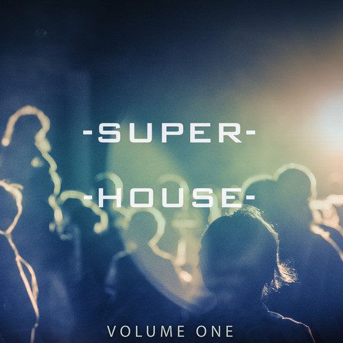Superhouse Vol.1: Finest In Modern Deep House