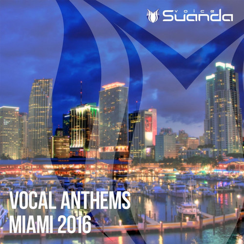 Vocal Anthems Miami